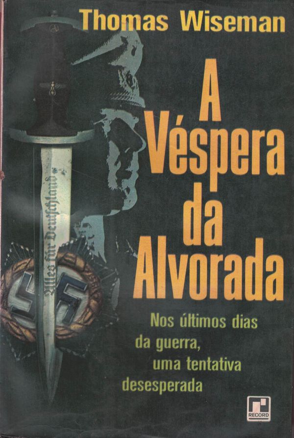 Véspera da Alvorada, A